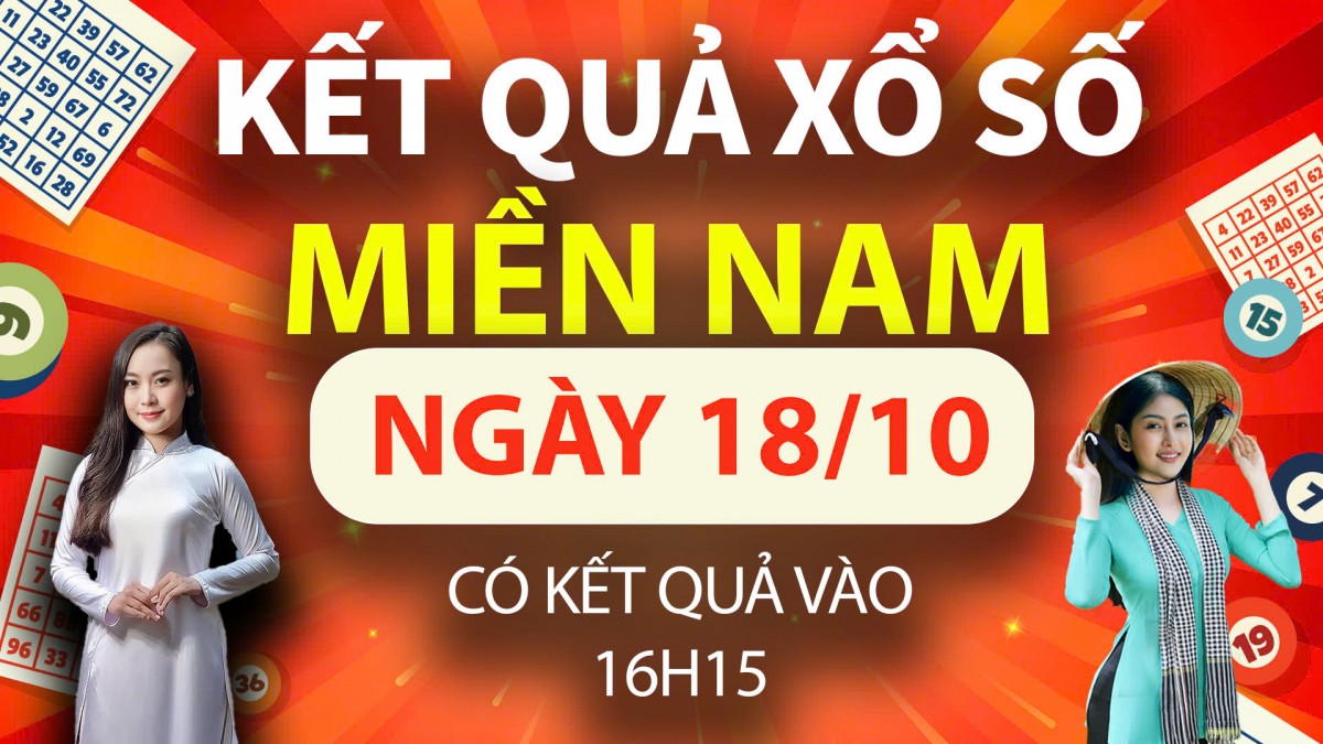 Kết quả xổ số miền Nam hôm nay 18/10/2024, XSMN 18/10, trực tiếp XSMN 18/10, KQXSMN