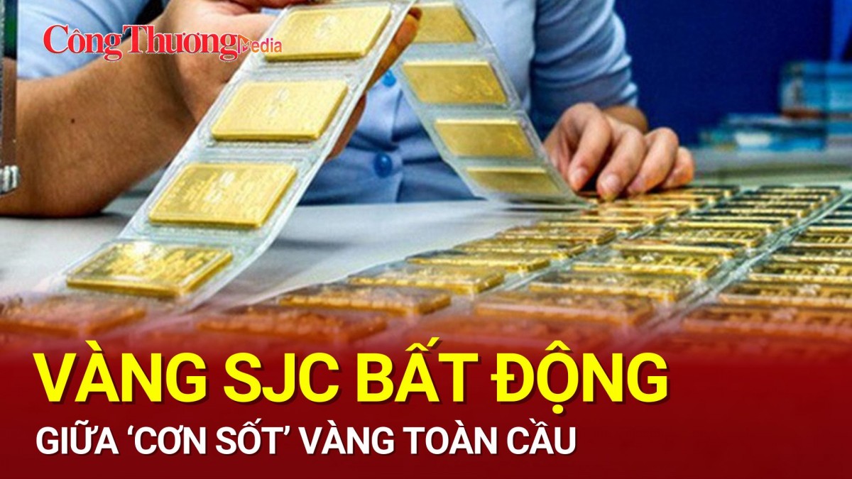 Thị trường vàng ngày 25/10: Vàng SJC bất động giữa 'cơn sốt' vàng toàn cầu