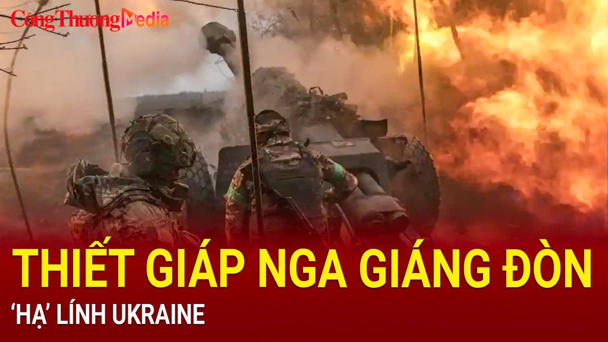 Thiết giáp Nga giáng đòn, ‘hạ’ lính Ukraine