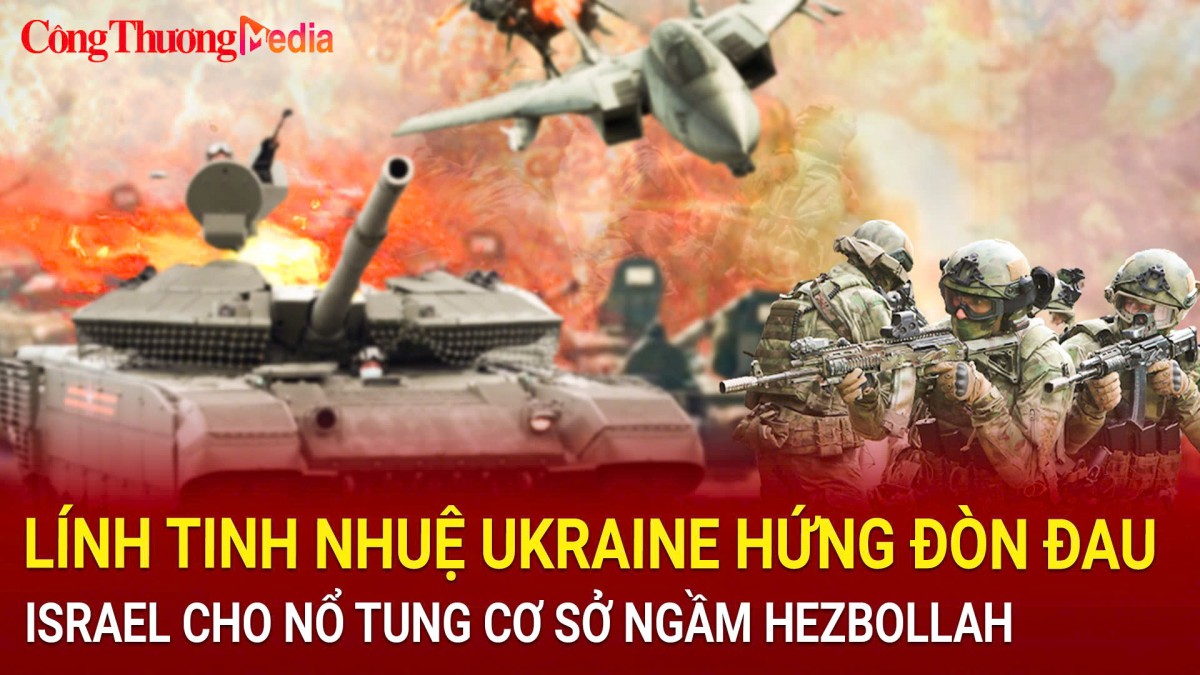 Toàn cảnh chiến sự ngày 28/10: Lính tinh nhuệ Ukraine hứng đòn đau; Israel cho nổ tung cơ sở ngầm Hezbollah