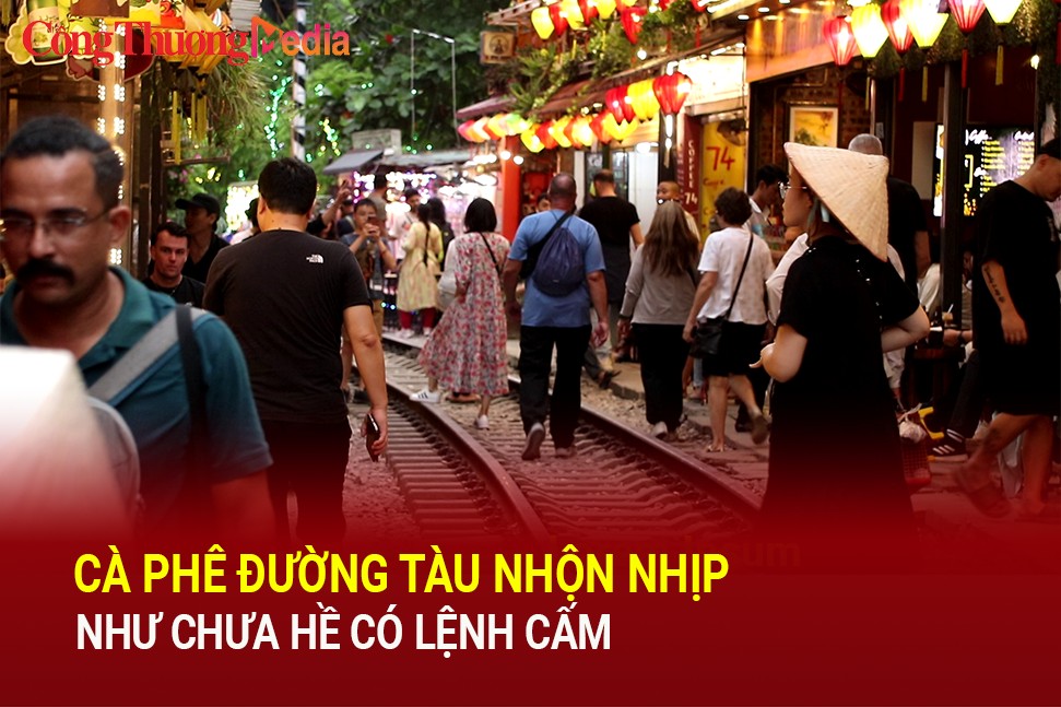 Cà phê đường tàu nhộn nhịp như chưa từng có lệnh cấm