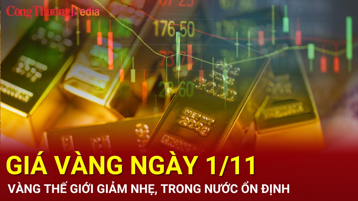 Giá vàng hôm nay 1/11/2024: Vàng thế giới giảm nhẹ, vàng trong nước ổn định