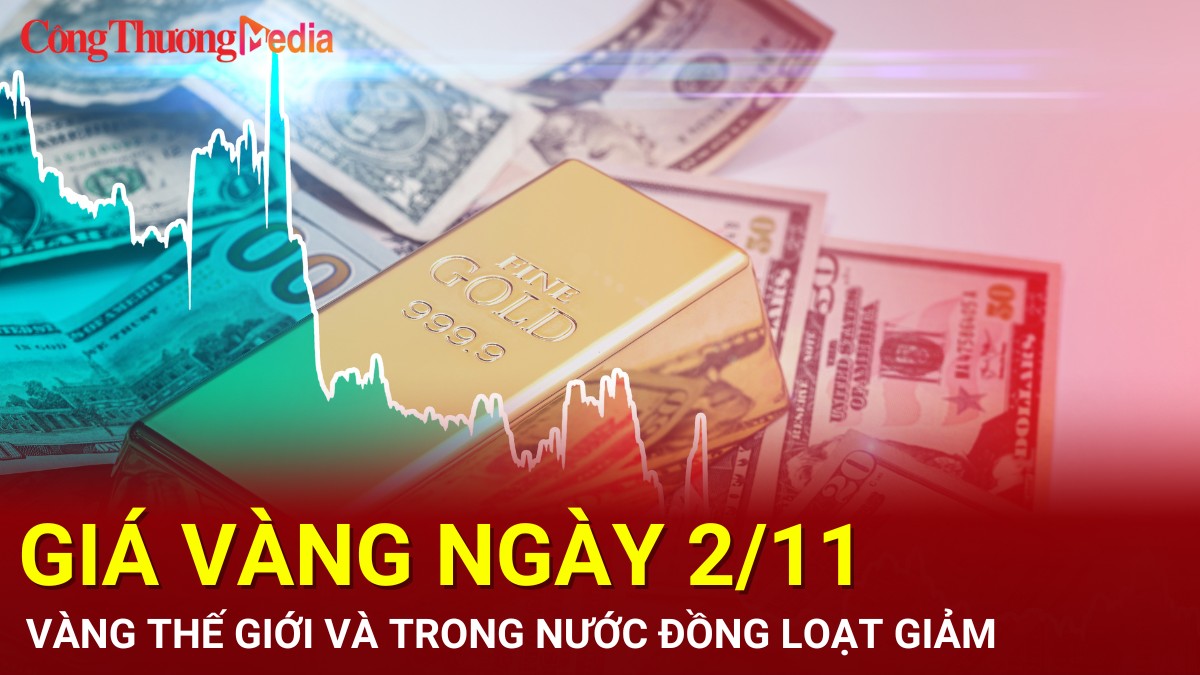 Giá vàng hôm nay 2/11/2024: Vàng thế giới và trong nước đồng loạt giảm