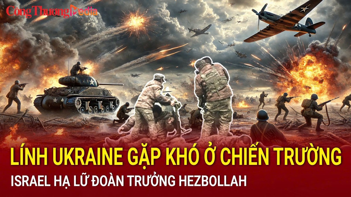 Toàn cảnh chiến sự ngày 4/11: Lính Ukraine gặp khó ở chiến trường; Israel hạ lữ đoàn trưởng Hezbollah