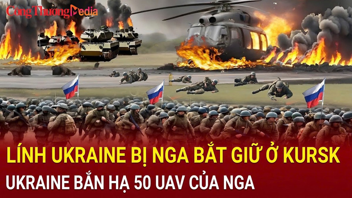 Chiến sự Nga-Ukraine sáng 5/11: Lính Ukraine bị Nga bắt giữ ở Kursk; Kiev nổ long trời