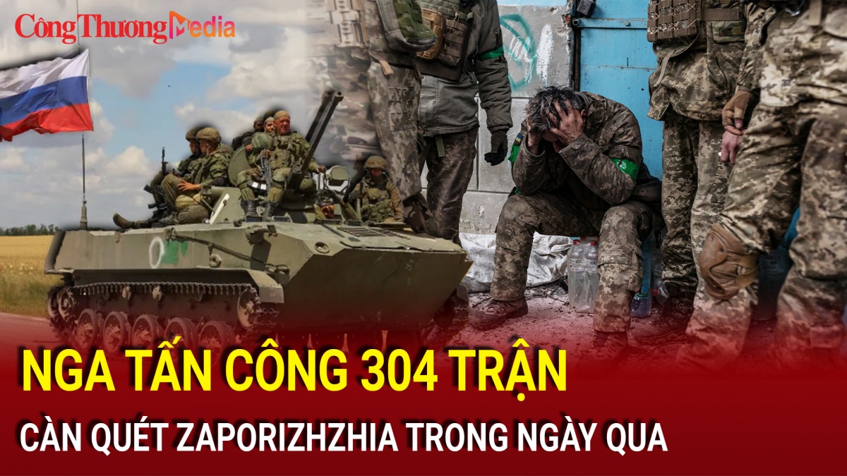 Điểm tin nóng thế giới 5/11: Nga tấn công 304 trận, càn quét Zaporizhzhia trong ngày qua