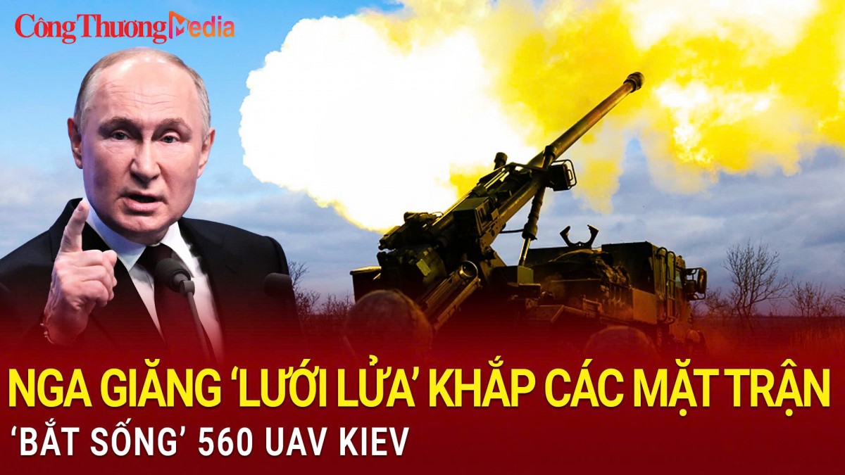 Chiến sự Nga-Ukraine tối 5/11: Nga giăng ‘lưới lửa’ khắp các mặt trận, ‘bắt sống’ 560 UAV Kiev