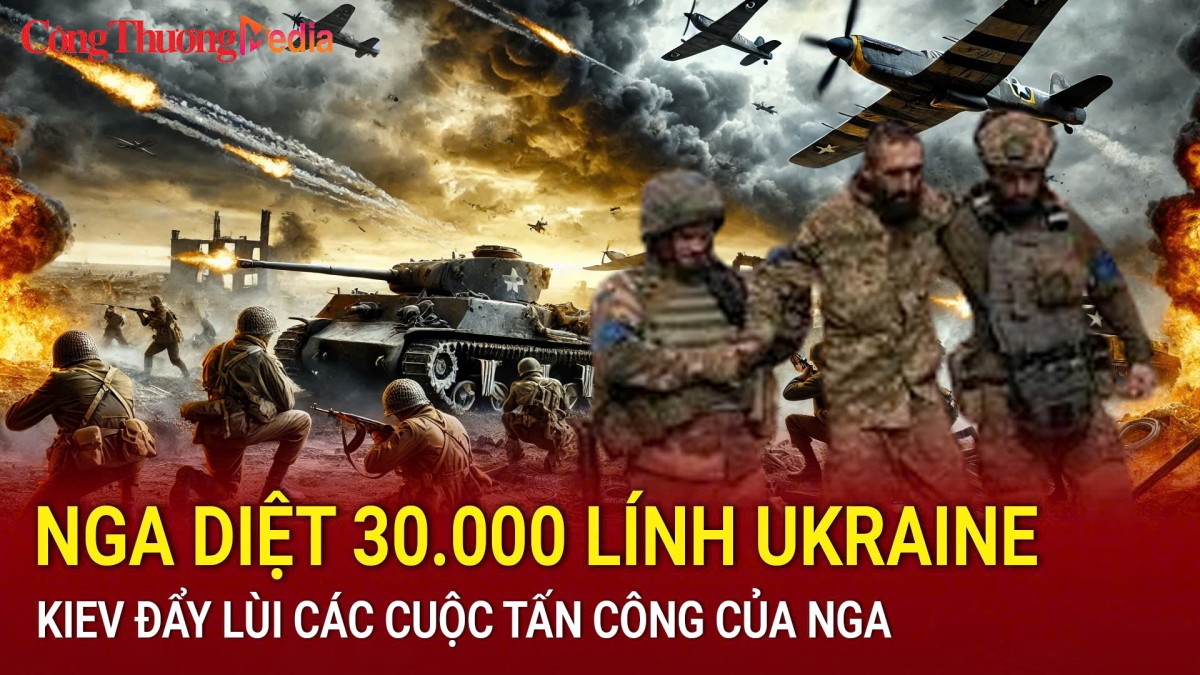 Chiến sự Nga-Ukraine sáng 7/11: Nga diệt 30.000 lính Ukraine ở Kursk; Kiev đẩy lùi các cuộc tấn công của Nga