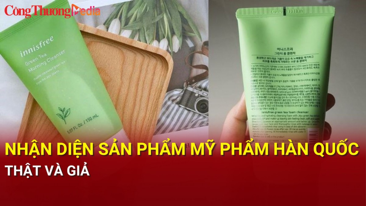 Nhận diện sản phẩm mỹ phẩm Hàn Quốc thật và giả