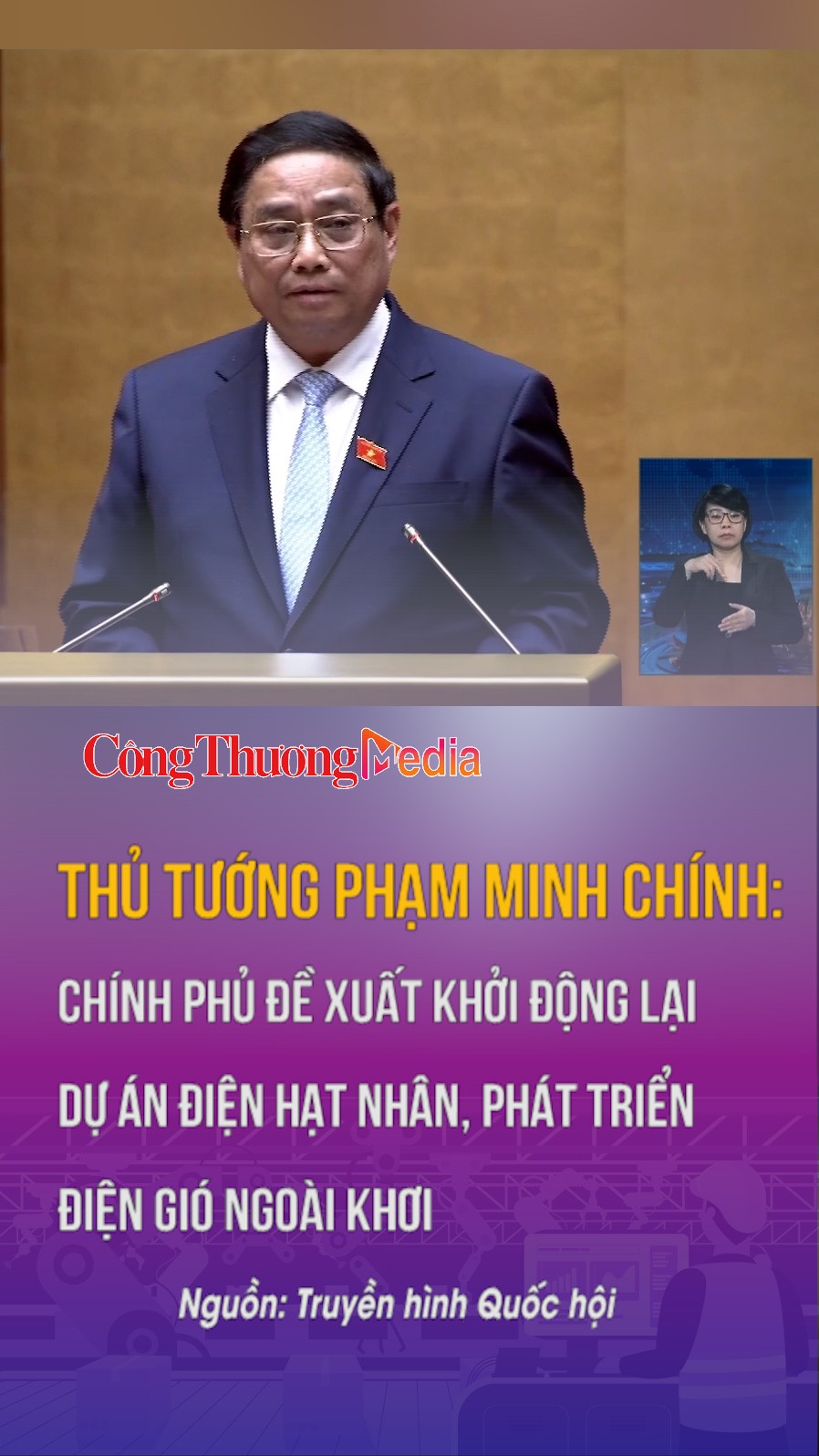 Thủ tướng Phạm Minh Chính: Chính phủ đề xuất khởi động lại điện hạt nhân, tăng cường điện gió ngoài khơi