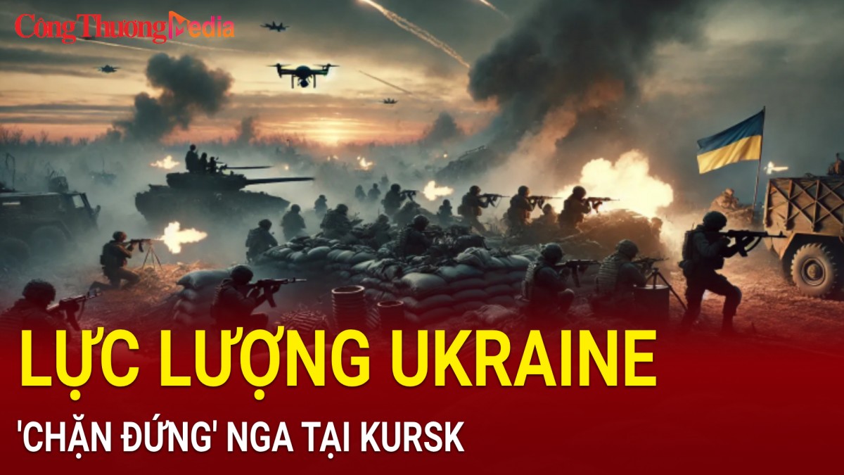 Ukraine 'chặn đứng' Nga tại Kupyansk