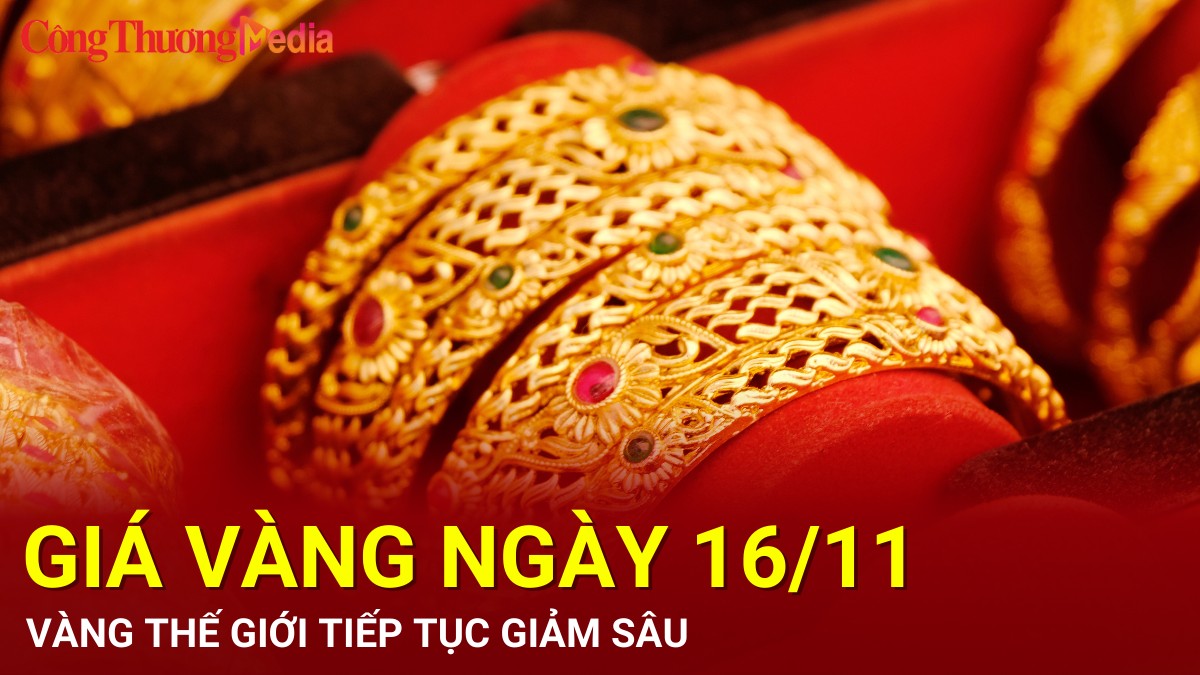 Giá vàng hôm nay 16/11/2024: Vàng thế giới tiếp tục giảm sâu