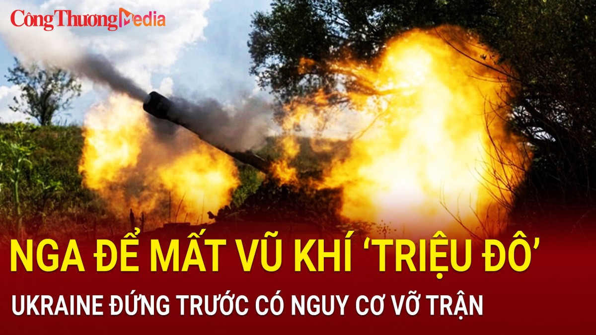 Chiến sự Nga-Ukraine tối 17/11: Nga để mất vũ khí 'triệu đô', Ukraine đứng trước nguy cơ vỡ trận tại Kupyansk