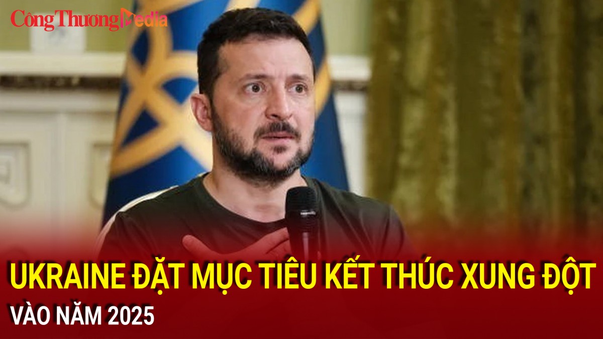 Ukraine đặt mục tiêu kết thúc xung đột vào năm 2025