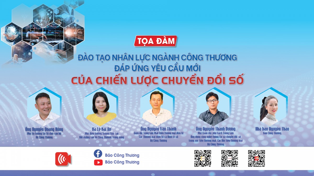 Đào tạo nhân lực Ngành Công Thương đáp ứng yêu cầu mới của chiến lược chuyển đổi số