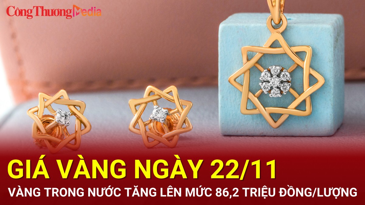 Giá vàng hôm nay 22/11/2024: Vàng trong nước tăng lên mức 86,2 triệu đồng/lượng