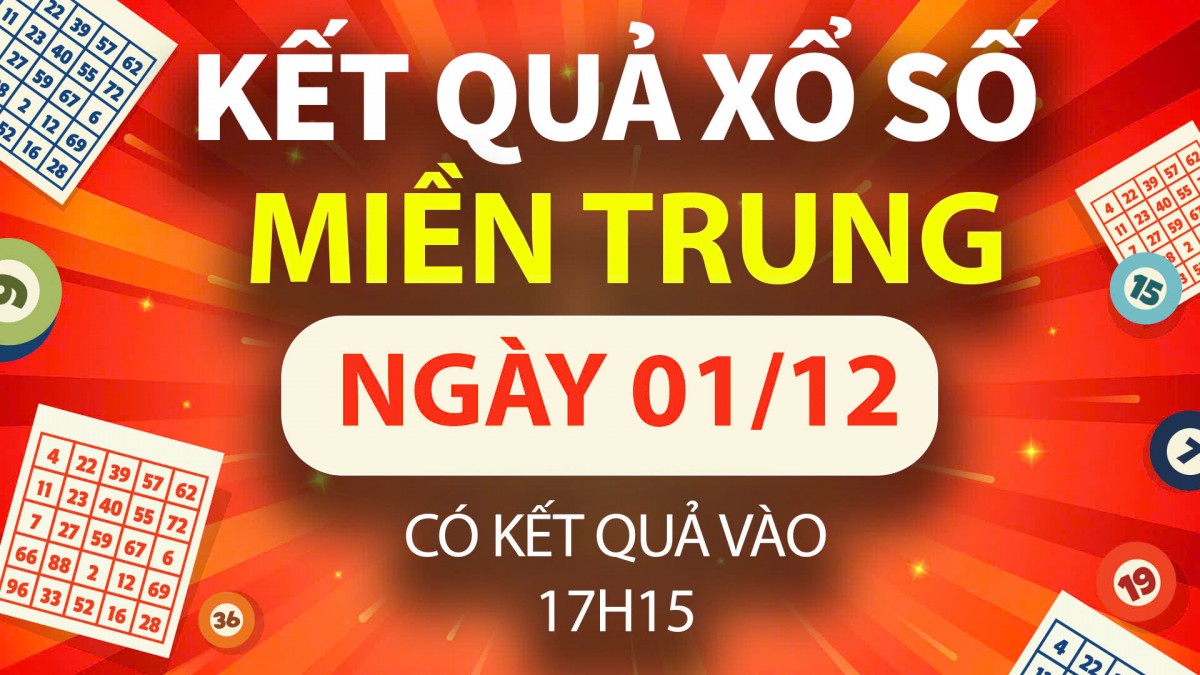 XSMT 1/12, trực tiếp Kết quả xổ số miền Trung hôm nay 1/12/2024, XSMT chủ Nhật, KQXSMT ngày 1/12