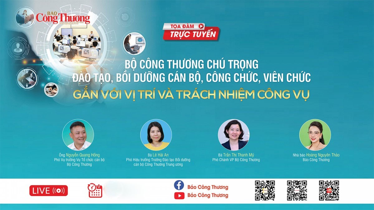 Bộ Công Thương chú trọng đào tạo, bồi dưỡng cán bộ gắn với vị trí, trách nhiệm công vụ