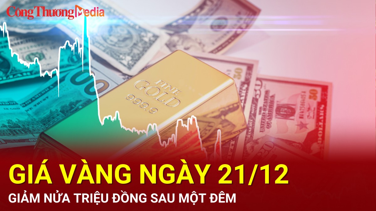 Giá vàng hôm nay 21/12/2024: Giảm nửa triệu đồng sau một đêm