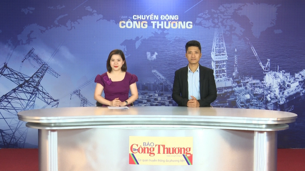 Bản tin Chuyển động Công Thương ngày 24/5/2019