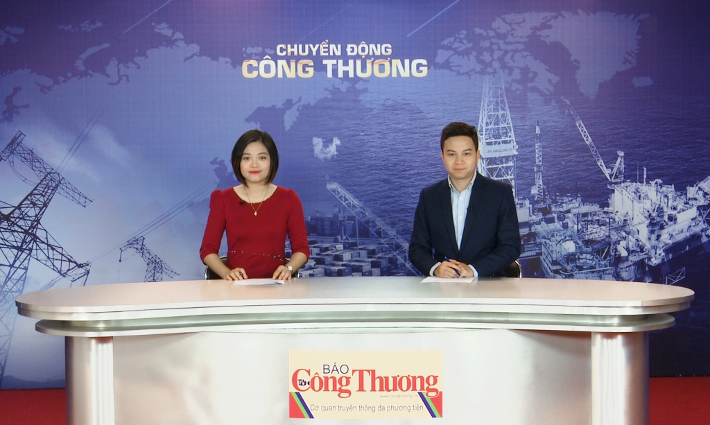 Bản tin Chuyển động Công Thương ngày 18/1/2019