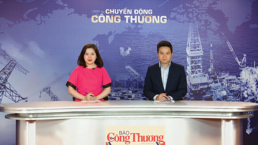 Bản tin Chuyển động Công Thương ngày 18/3/2019