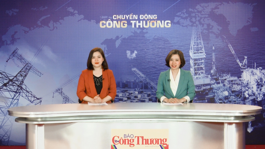 Bản tin Chuyển động Công Thương ngày 20/2/2019