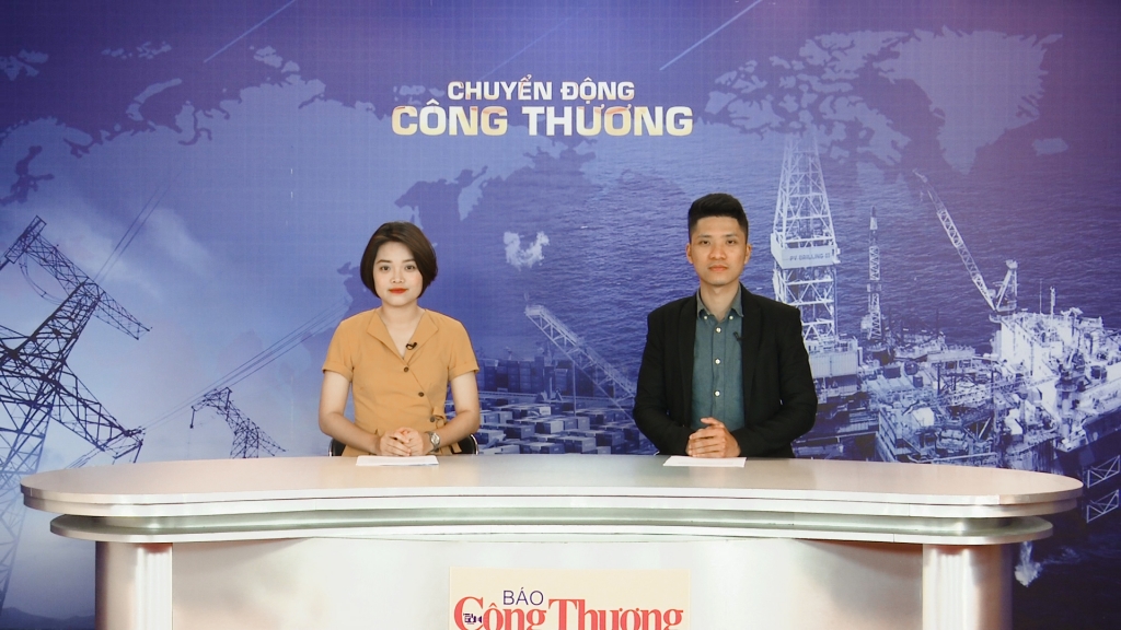 Bản tin Chuyển động Công Thương ngày 13/5/2019