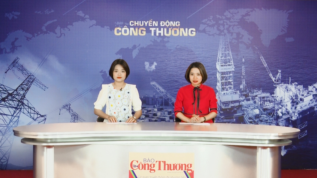 Bản tin Chuyển động Công Thương ngày 27/5/2019