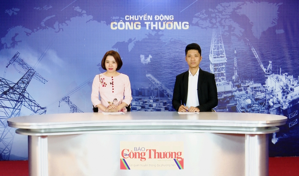 Bản tin Chuyển động Công Thương ngày 31/5/2019