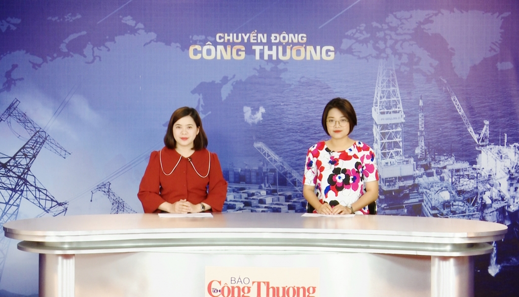 Bản tin Chuyển động Công Thương ngày 10/6/2019