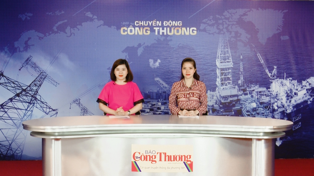 Bản tin Chuyển động Công Thương ngày 14/6/2019