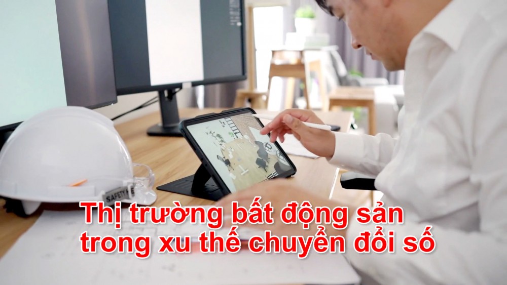 Thị trường bất động sản trong xu thế chuyển đổi số