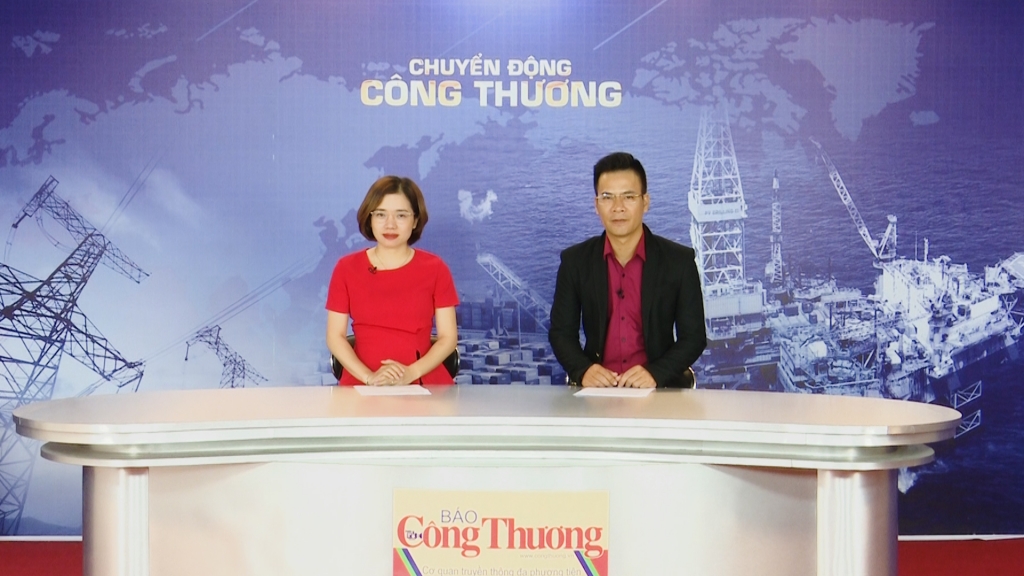 Bản tin Chuyển động Công Thương phát ngày 14/8/2019