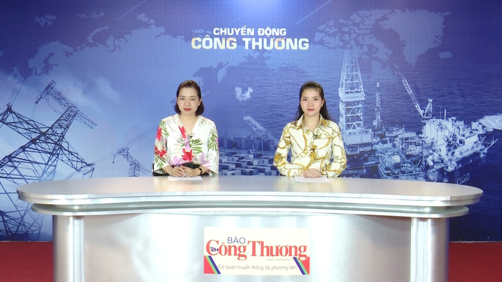 Bản tin Chuyển động Công Thương phát ngày 11/9/2019