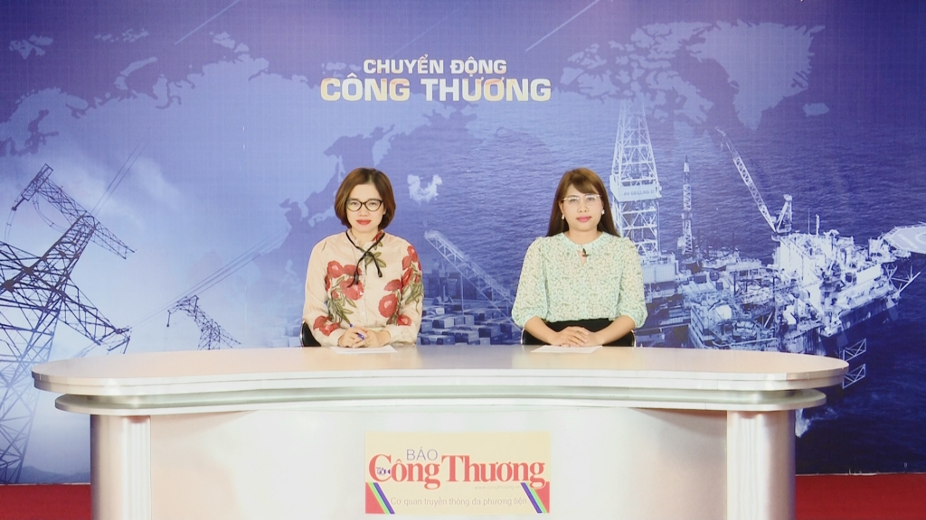 Bản tin Chuyển động Công Thương phát ngày 23/8/2019