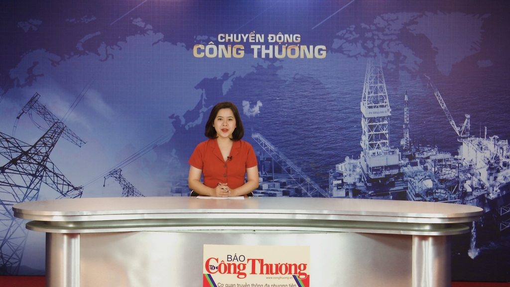 Bản tin Chuyển động Công Thương ngày 31/10/2018