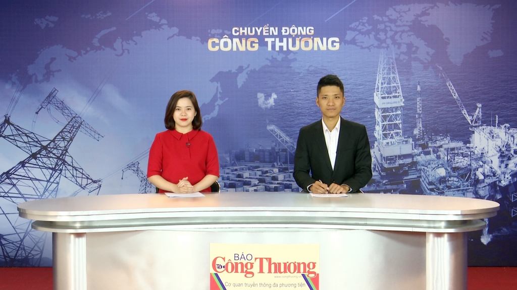 Bản tin Chuyển động Công Thương ngày 28/11/2018