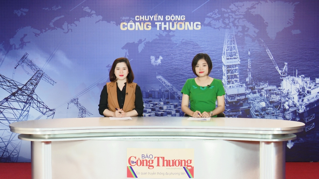 Bản tin Chuyển động Công Thương ngày 10/12/2018