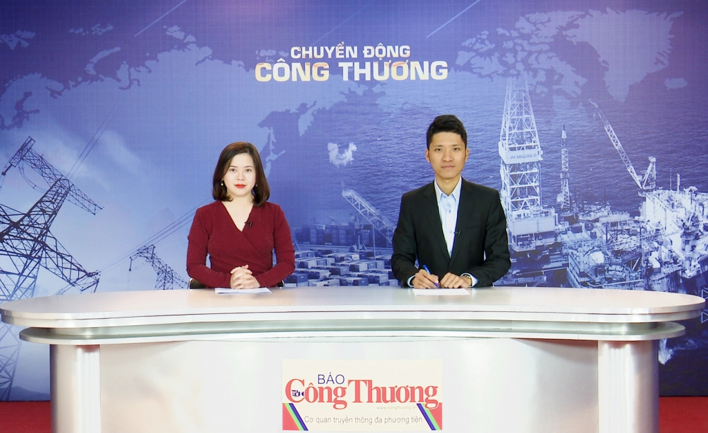 Bản tin Chuyển động Công Thương ngày 14/12/2018