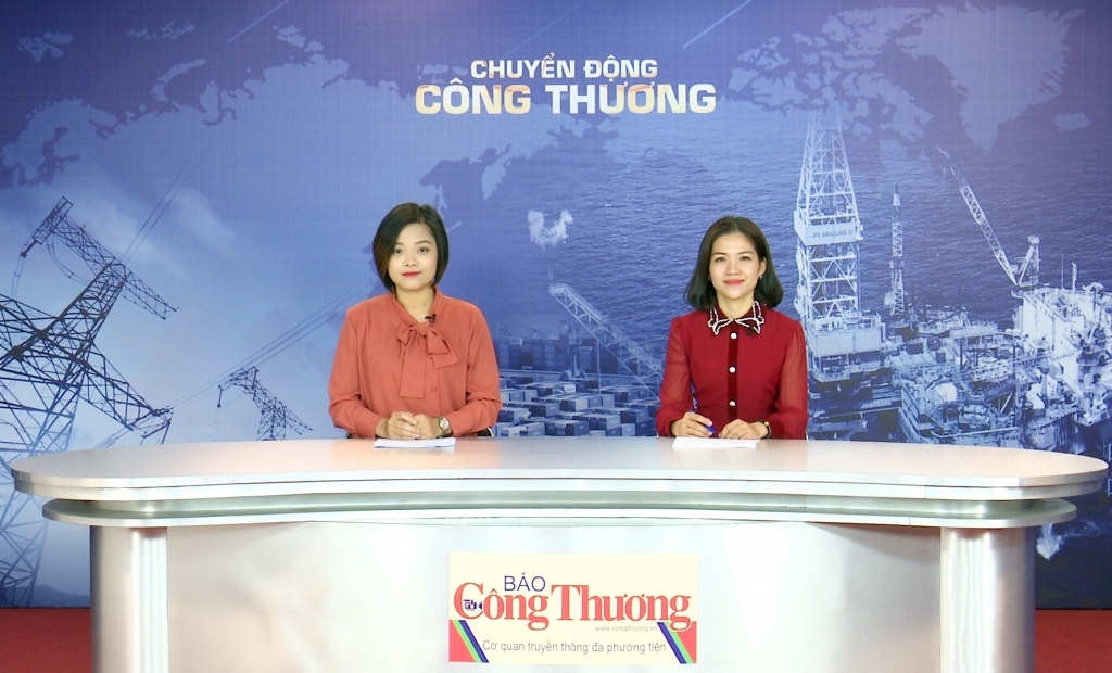 Bản tin Chuyển động Công Thương ngày 17/12/2018