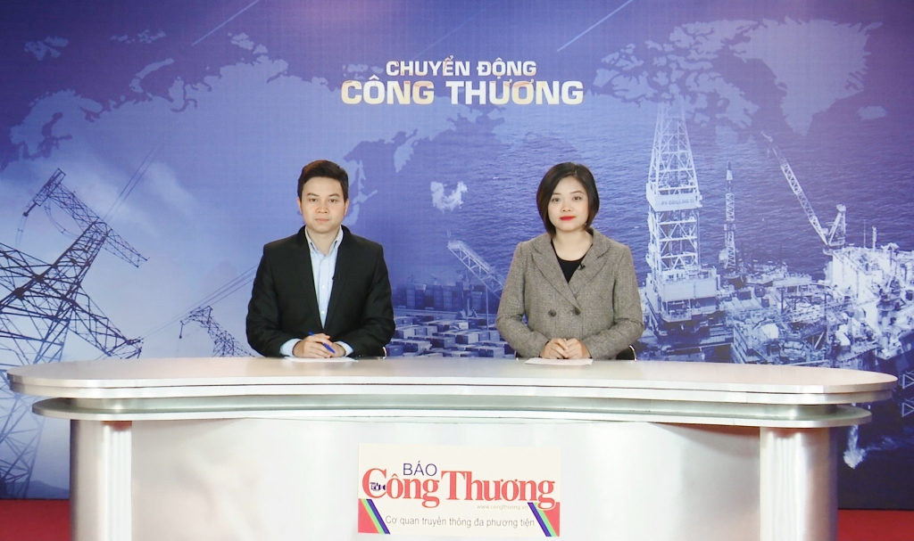 Bản tin Chuyển động Công Thương ngày 19/12/2018